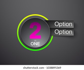 Design Vector Illustration Sign Numbers "two in one". Flat Button with Figures 2 in 1 icon and Tapes with Names of Options. Vector Color banner with logo two and one numeral in the Circle Flat Button.