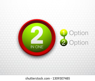 Design Vector Illustration Sign Numbers "two in one". Flat Button with Figures 2 in 1 icon and Tapes with Names of Options. Vector Color banner with logo two and one numeral in the Circle Flat Button.