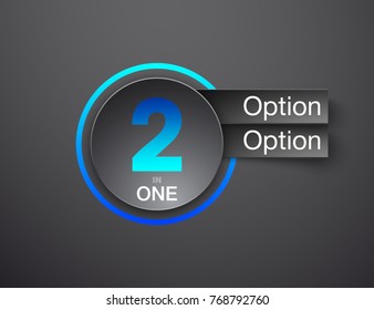 Design Vector Illustration Sign Numbers "two in one". Flat Button with Figures 2 in 1 icon and Tapes with Names of Options. Vector Color banner with logo two and one numeral in the Circle Flat Button.