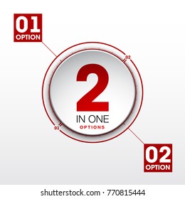 Design Vector Illustration Sign Numbers "two in one". Flat Button with Figures 2 in 1 icon and Tapes with Names of Options. Vector Color banner with logo two and one numeral in the Circle Flat Button.