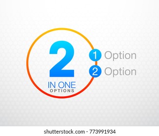 Design Vector Illustration Sign Numbers "two in one". Flat Button with Figures 2 in 1 icon and Tapes with Names of Options. Vector Color banner with logo two and one numeral in the Circle Flat Button.