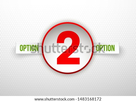 Design Vector Illustration Sign Numbers "two in one". Flat Button with Figures 2 in 1 icon and Tapes with Names of Options. Vector Color banner with logo two and one numeral in the Circle Flat Button.
