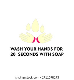 Design Vector Information. Wash Your Hands For 20 Seconds With Soap 