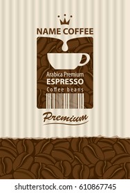 design vector label for coffee beans with cup and bar code in retro style on the striped background