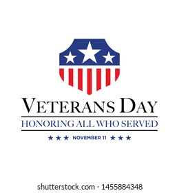 design vector template Veterans day. Honoring all who served. November 11.