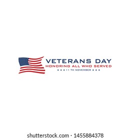 design vector template Veterans day. Honoring all who served. November 11.