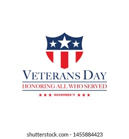 design vector template Veterans day. Honoring all who served. November 11.