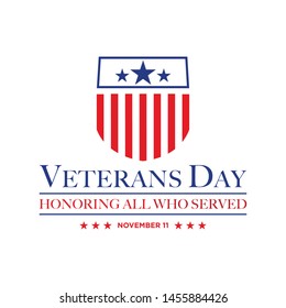 design vector template Veterans day. Honoring all who served. November 11.