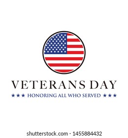 design vector template Veterans day. Honoring all who served. November 11.