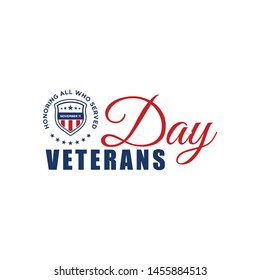 design vector template Veterans day. Honoring all who served. November 11.