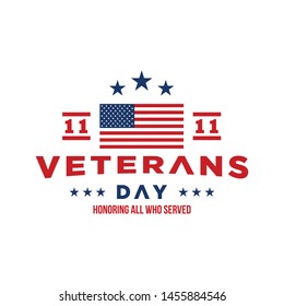 design vector template Veterans day. Honoring all who served. November 11.