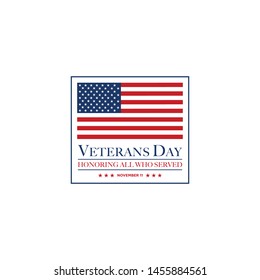 design vector template Veterans day. Honoring all who served. November 11.