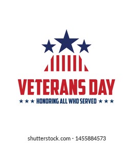 design vector template Veterans day. Honoring all who served. November 11.