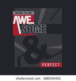 Design vector typography design awesome for print t shirt men
