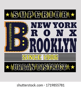 Design vector typography BRONX URBAN DISTRICT for t shirt, Vcetor illustration