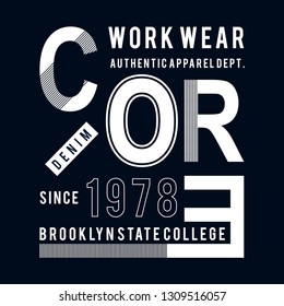 Design vector typography core denim for t shirt,vector illustration black and white