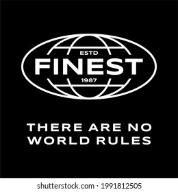 Design vector typography for t-shirt streetwear clothing. finest concept. with white color. perfect for modern t-shirt design