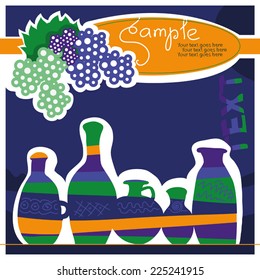 Design with vine and jugs.Stylized objects. With place for your text. Can use for cards, illustrations, labels, stickers, invitations, covers, posters.