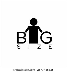 Design the word "Big sze" with a big person symbol on the letter I.