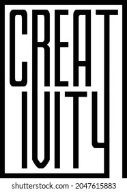 Design with word Creativity for Canvas Poster T Shirt