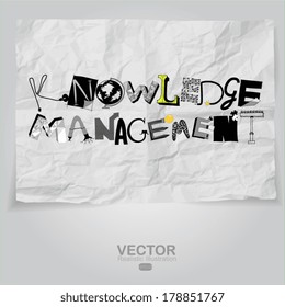 design word KNOWLEDGE MANAGEMENT on crumpled paper as concept