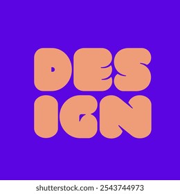 DESIGN word mark logo. Bold font lettering text message. Uppercase alphabet initials. Modern tech characters. Decorative letters for brand identity. Abstract geometric text. Neon colors.
