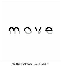 Design the word "Move" with the concept of movement.