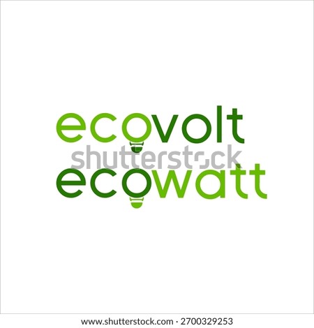 Design the words eco volt and eco watt.