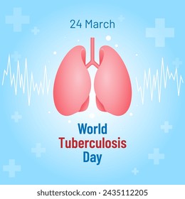 Design for World Tuberculosis Day that also called TB, March 24 in Vector illustration format