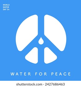 Design for world water day with water for peace theme. 2024