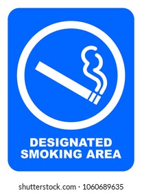 Designated smoking area sign. White cigarette with smoke symbol in blue and white circle.