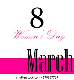 Designed card for women on March 8. White and pink background with black and pink letters Women's Day