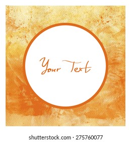 Designed grunge paper texture, watercolor orange artistic abstract  vector background with space for text hand drawn style for design menu, wallpaper, beauty salon, natural product, template cosmetic