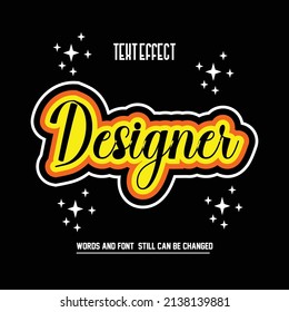 Designer Slogan Tee Graphic Typography For Print T-shirt Design, Vector Illustration