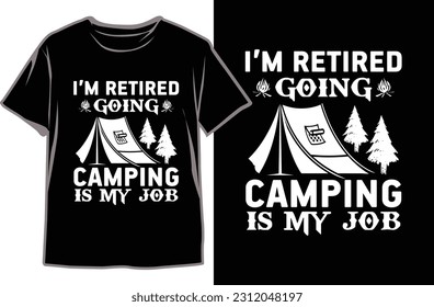 Designing the Ultimate Camping T-Shirt. Camping T-shirt Design Vector Graphics