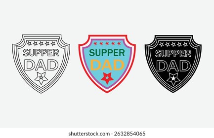Designs showcasing bold and stylish badges for Super Dad with star and shield elements. Perfect for celebrating fatherhood. Includes variations in colorful, black and white line art, and modern styles