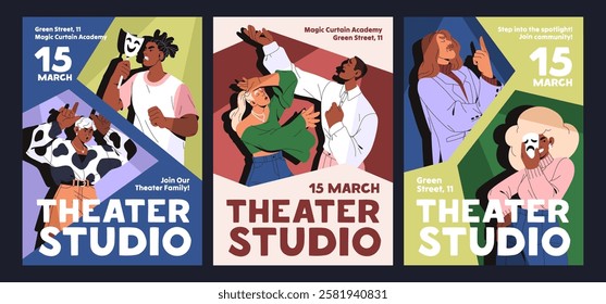 Designs of theater performance event poster set. Templates of acting skills class promotion. Advertising of theatrical studio. Actresses, actors and artists play roles. Flat vector illustrations