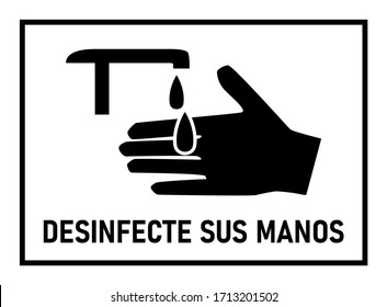 Desinfecte Las Manos ("Sanitize Your Hands" in Spanish) Instruction Icon against the Spread of the Novel Coronavirus Covid-19. Vector Image.