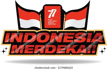 Desing for banner, greeting card, of Indonesia independence day with indonesian lettering Tangguh, tumbuh, 17 Agustus 1945-17 Agustus 2022 and hands up holding flag