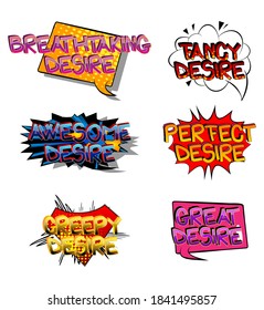 Desire Comic book style cartoon words on abstract colorful comics background.