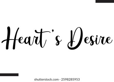 Heart’s Desire Stylish Cursive Typography Love Text
