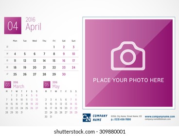 Desk Calendar 2016. Vector Print Template. April. Week Starts Monday