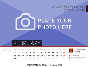 Desk Calendar 2016 Year. Vector Design Print Template with Place for Photo. February. Week Starts Monday
