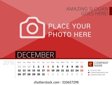 Desk Calendar 2016 Year. Vector Design Print Template with Place for Photo. December. Week Starts Monday