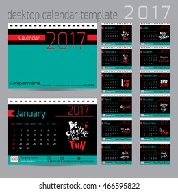 Desk calendar 2017. Vector design template with motivational quotes. Set of 12 months. 