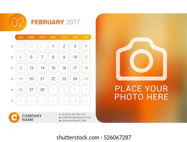 Desk Calendar for 2017 Year. February. Vector Design Print Template with Place for Photo, Logo and Contact Information. Week Starts on Sunday. Calendar Grid with Week Numbers