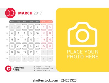 Desk Calendar for 2017 Year. March. Vector Design Print Template with Place for Photo. Week Starts on Monday. Calendar Grid with Week Numbers