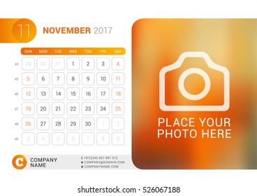 Desk Calendar for 2017 Year. November. Vector Design Print Template with Place for Photo, Logo and Contact Information. Week Starts on Sunday. Calendar Grid with Week Numbers