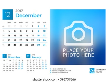 Desk Calendar for 2017 Year. Vector Design Print Template with Place for Photo. December. Week Starts Monday. 3 Months on Page