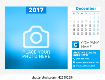 Desk calendar for 2017 year. Vector print template with place for photo. December. Week starts Monday. Calendar page. Stationery design